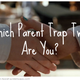 Illustration for article titled Which Parent Trap Twin are You?